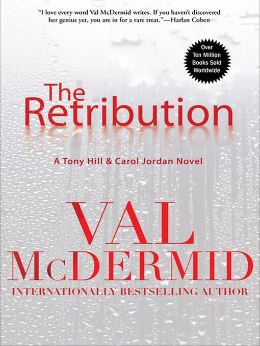 Title details for The Retribution by Val McDermid - Available